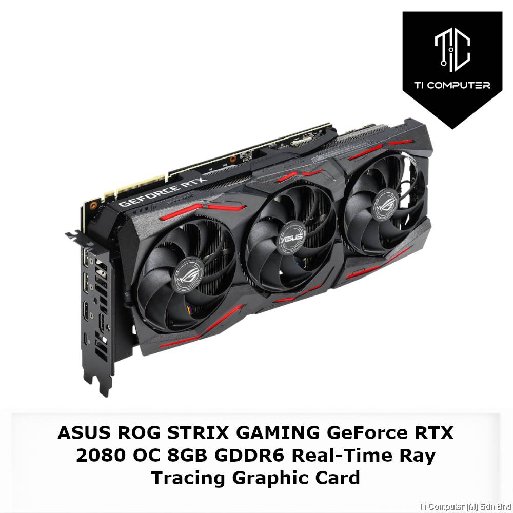ASUS ROG STRIX GAMING GeForce RTX 2080 OC 8GB GDDR6 Real-Time Ray
